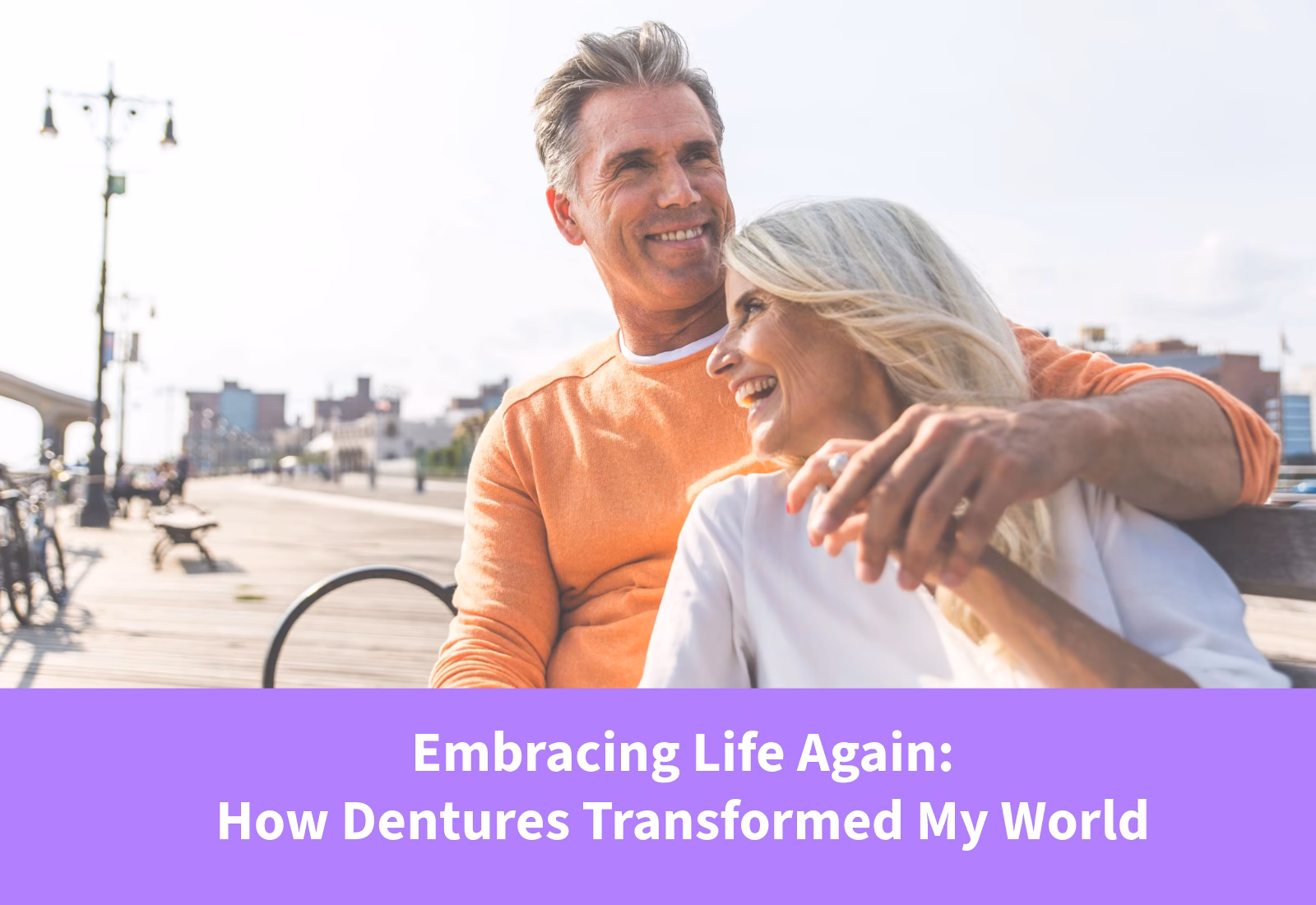 How Dentures Transformed My World