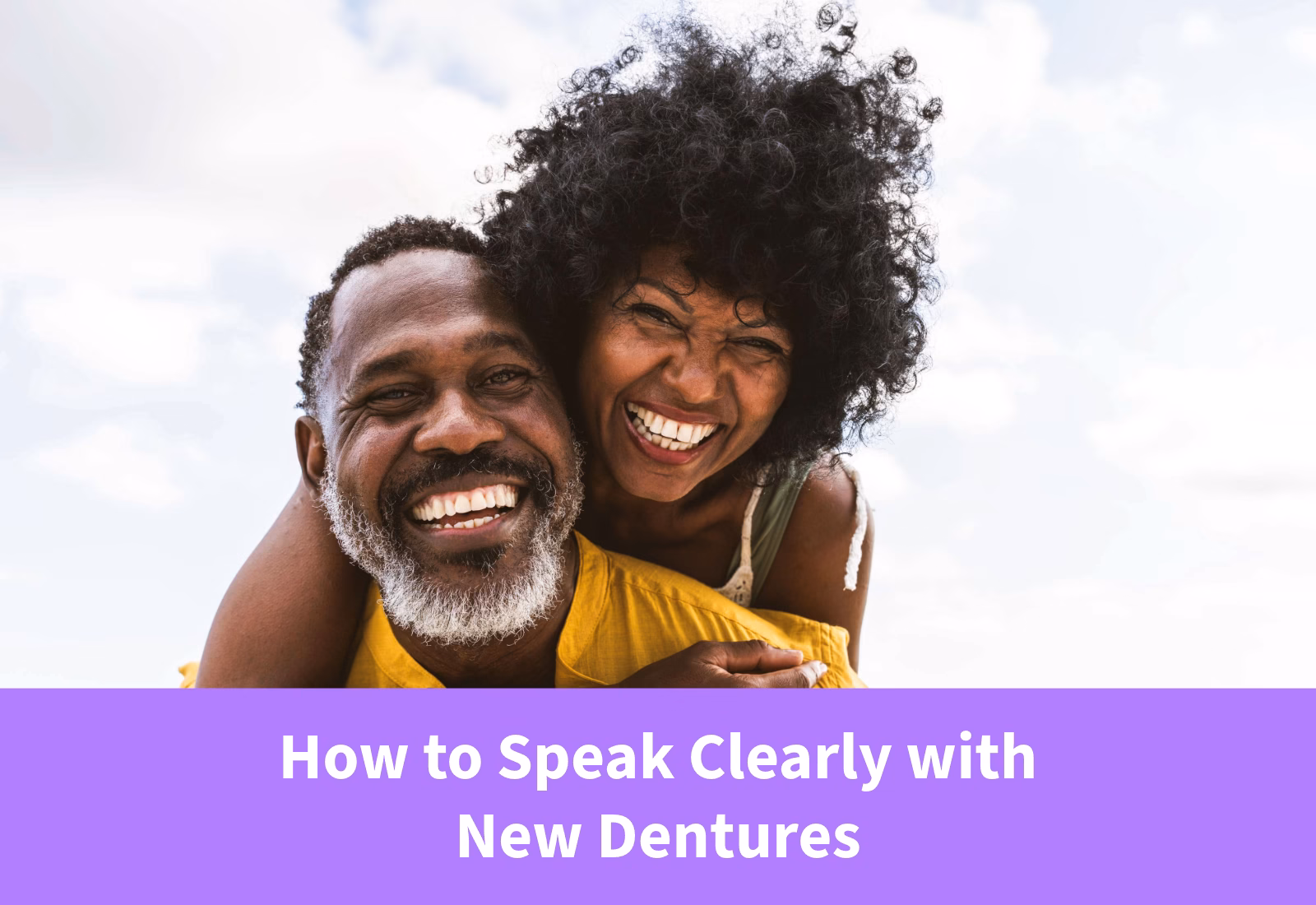 How to Speak Clearly with New Dentures