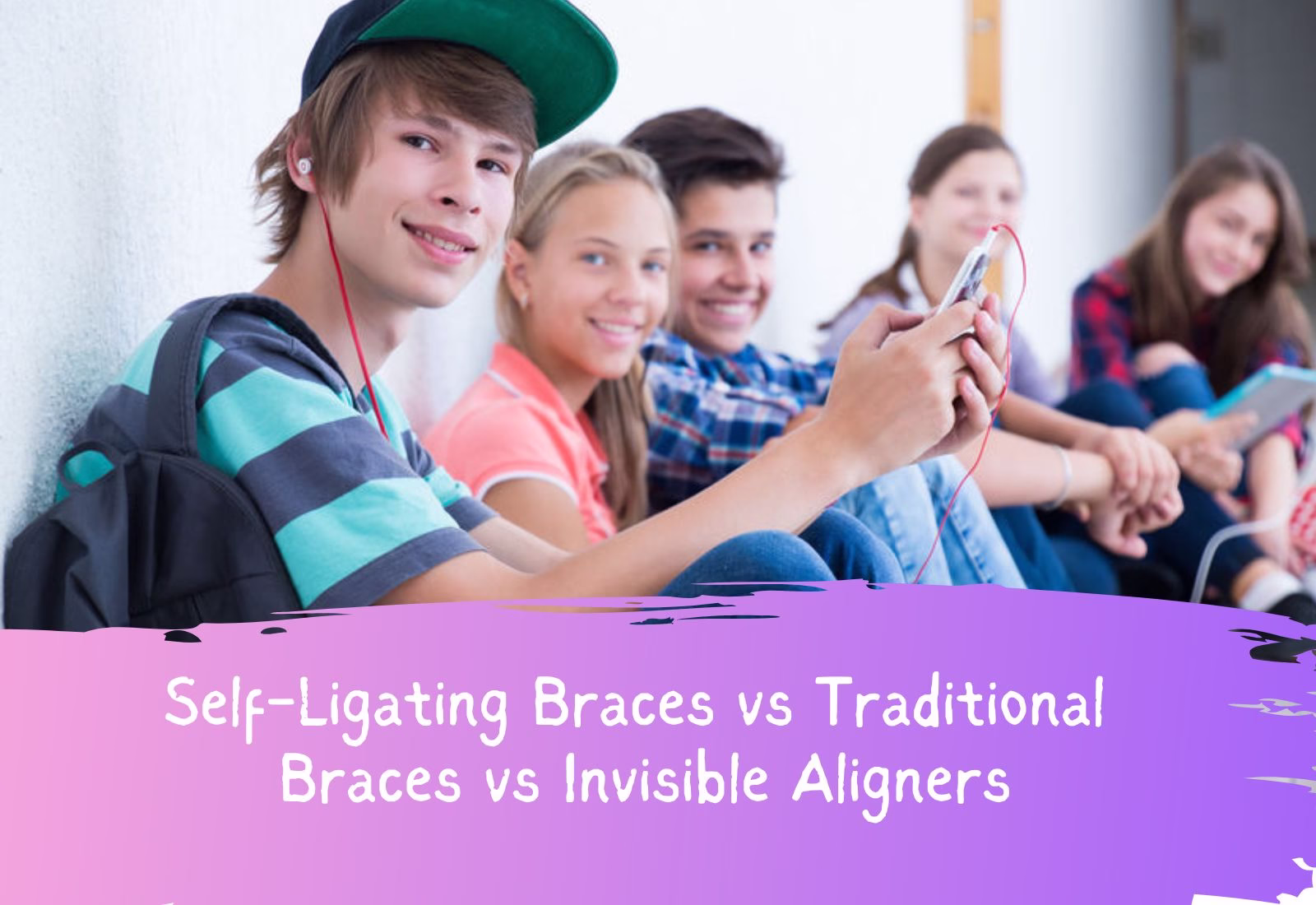 Self-Ligating Braces vs Traditional Braces vs Invisible Aligners